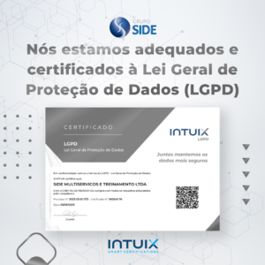 Lei Geral de Proteção de Dados O compromisso do Grupo Side é sempre agir com transparência e responsabilidade no manuseio de dados, respeitando a privacidade de seus clientes, associados, ex-clientes, colaboradores e terceiros. Sendo assim, resolvemos nos capacitar em relação à Lei Geral de Proteção de Dados (LGPD).
Mas, você sabe o que é e como funciona essa lei?
Pois bem, a lei n° 13.709, conhecida como LGPD foi aprovada em 2018, mas só entrou em vigor em setembro de 2020, com a intenção de proteger a privacidade de dados pessoais no Brasil. Ela está ligada diretamente a empresas como o Grupo Side, particularmente nas áreas de relacionamento com o cliente.
São assegurados direitos como anonimato, correções e coleta de dados apenas com o consentimento do cliente, explicação da finalidade do uso dessas informações e exclusão desses dados coletados após o término da relação entre a empresa e o consumidor.
A empresa de facilities deve cumprir os seguintes requisitos:
Fazer a verificação de informações armazenadas pelo negócio, mesmo que elas tenham sido coletadas anteriormente à lei;
Rever contratos;
Adaptar as redes sociais, o blog e site institucional à lei;
Adotar medidas de proteção em sistemas corporativos;
Controlar o uso de dispositivos e equipamentos de TI que envolvem os ativos da empresa;
Definir uma equipe responsável por cumprir e adequar a empresa a LGPD.
O descumprimento da legislação resulta em multas fixas (até 2% do faturamento, desde que não ultrapasse o teto de R$ 50 milhões), multas diárias, conforme o grau de desobediência, bloqueio e eliminação dos dados pessoais a que se a infração até sua regularização e advertência com indicação de prazo para adoção de medidas corretivas.
Ao receber o certificado da Intuix Smart Certifications em relação a Lei Geral de Proteção de Dados, o Grupo Side com o intuito de ajudar outras organizações a estarem de acordo com a LGPD, disponibilizou um Canal de Ouvidoria e Denúncia para aqueles que desejam denunciar quaisquer irregularidades sobre a Lei n° 13.709. Com isso, a empresa tem a obrigação de garantir e manter em sigilo todos os registros.
Veja abaixo a certificação do Grupo Side entregue pela Intuix: